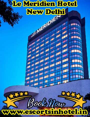 Le Meridien Hotel, New Delhi